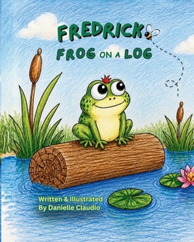 Paperback Fredrick Frog on a Log Book