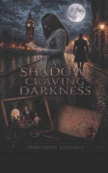 Paperback A shadow craving darkness Book