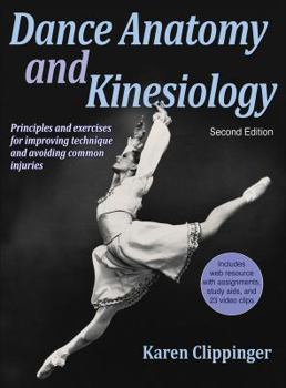 Dance Anatomy and Kinesiology-2nd Edition with Web Resource