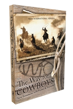 Paperback NIV, the Way for Cowboys New Testament with Psalms and Proverbs, Paperback Book
