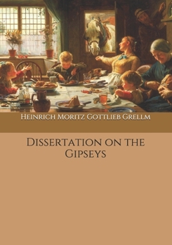 Paperback Dissertation on the Gipseys Book