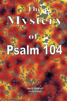 Paperback The Mystery of Psalm 104 Book