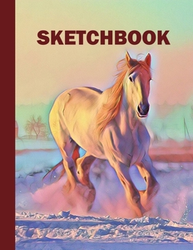 Sketchbook: Horse Cover Design | White Paper | 120 Blank Unlined Pages | 8.5" X 11" | Matte Finished Soft Cover