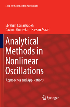 Paperback Analytical Methods in Nonlinear Oscillations: Approaches and Applications Book