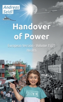 Paperback Handover of Power - Health: European Version - Volume 15/21 Book