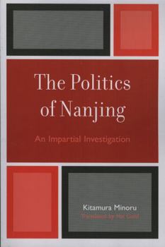 Paperback The Politics of Nanjing Book