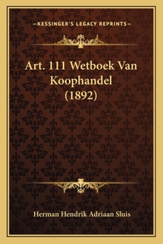 Paperback Art. 111 Wetboek Van Koophandel (1892) [Dutch] Book