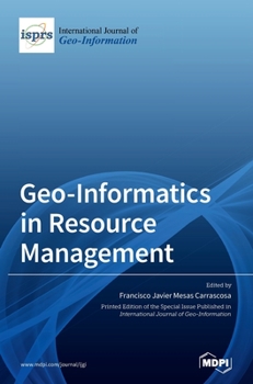 Hardcover Geo-Informatics in Resource Management Book