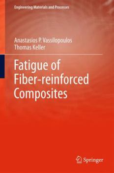Hardcover Fatigue of Fiber-Reinforced Composites Book