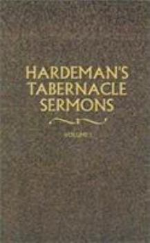 Paperback Hardeman's Tabernacle Sermons Volume I Book