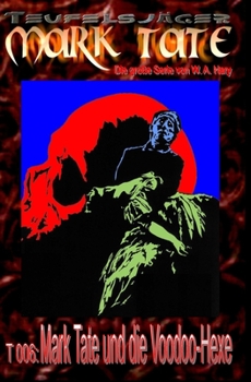 Paperback T 006: Mark Tate und die Voodoo-Hexe [German] Book