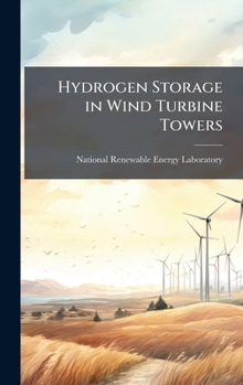 Hardcover Hydrogen Storage in Wind Turbine Towers Book
