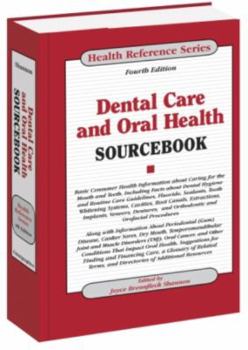 Dental Care and Oral Health Sourcebook
