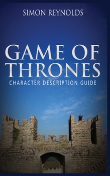 Paperback Game of Thrones: Character Description Guide Book