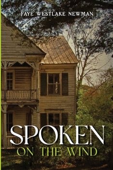 Paperback Spoken on the Wind Book