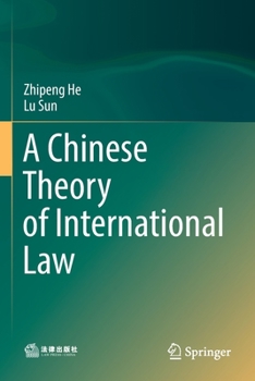 Paperback A Chinese Theory of International Law Book