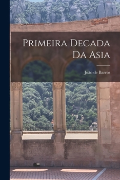 Paperback Primeira decada da Asia [Portuguese] Book