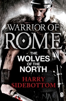 Paperback Warrior of Rome V: The Wolves of the North Book