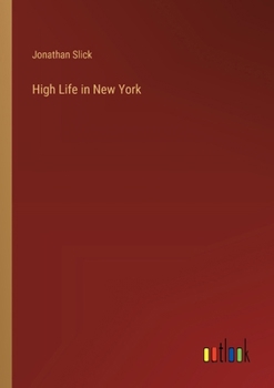 Paperback High Life in New York Book
