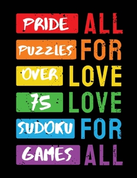 Paperback Pride Puzzles: Over 75 Sudoku Number Puzzles Book