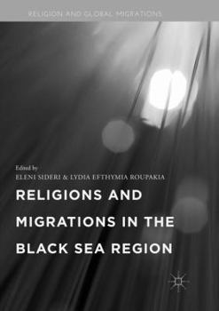 Paperback Religions and Migrations in the Black Sea Region Book