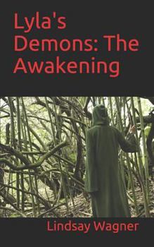 Paperback Lyla's Demons: The Awakening Book