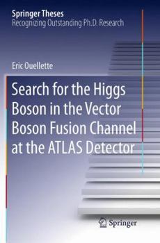 Paperback Search for the Higgs Boson in the Vector Boson Fusion Channel at the Atlas Detector Book