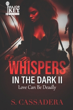 Whispers In The Dark 2: Love Can Be Deadly
