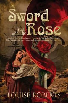 The Sword and the Rose - Book #1 of the Sword and the Rose