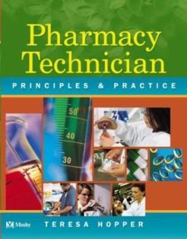 Paperback Mosby's Pharmacy Technician: Principles and Practice [With CDROM] Book