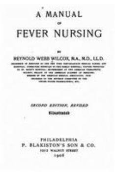 Paperback A Manual of Fever Nursing Book