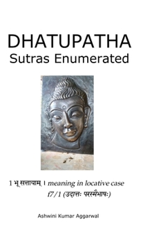 Hardcover Dhatupatha Sutras Enumerated Book