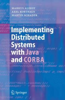 Hardcover Implementing Distributed Systems with Java and CORBA Book