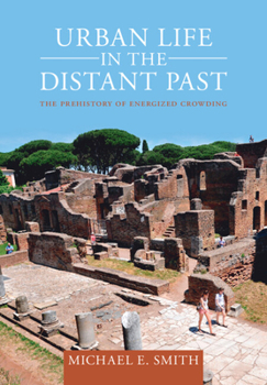 Hardcover Urban Life in the Distant Past Book