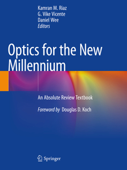 Paperback Optics for the New Millennium: An Absolute Review Textbook Book