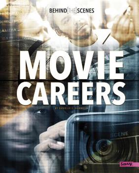 Hardcover Behind-The-Scenes Movie Careers Book