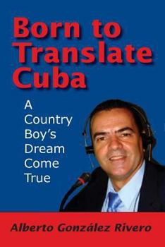 Paperback Born to Translate Cuba Book