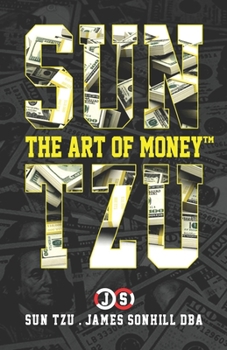 Paperback Sun Tzu the Art of Money(tm) Book