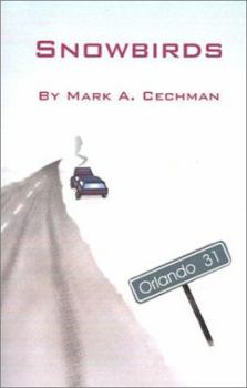 Paperback Snowbirds Book