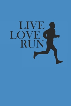 LIVE LOVE RUN: Notebook Laufen Notizbuch kariert squared Trail Running Planer Runner Journal 6x9 karo