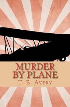 Paperback Murder By Plane: A Reginald St. John mystery Book