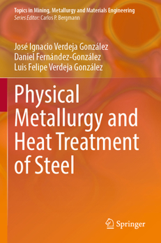 Paperback Physical Metallurgy and Heat Treatment of Steel Book