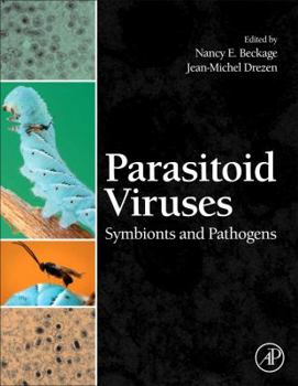 Hardcover Parasitoid Viruses: Symbionts and Pathogens Book