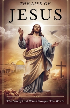 Paperback The Life of Jesus Book