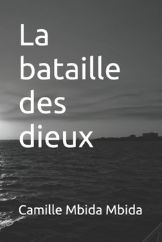 Paperback La bataille des dieux [French] Book
