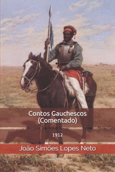 Paperback Contos Gauchescos (Comentado): Rio Grande Antigo [Portuguese] Book