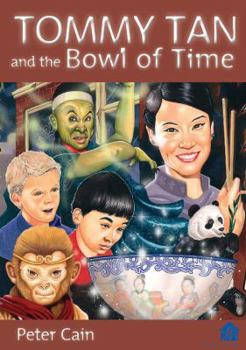 Paperback Tommy Tan and the Bowl of Time Book