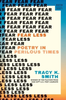 Hardcover Fear Less: Poetry in Perilous Times Book