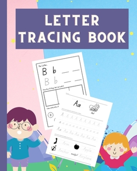 Paperback Letter Tracing Book: Practice your uppercase and lowercase, Trace these words, Colors and Draw Book