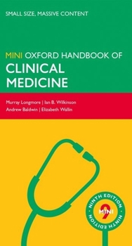 Oxford Handbook of Clinical Medicine - Mini Edition (Oxford Medical Handbooks)